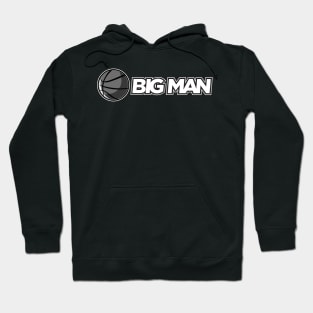 The Big Man Hoodie